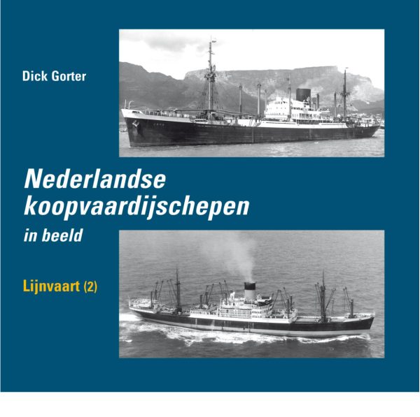 Nederlandse Koopvaardijschepen in beeld 6 -Lijnvaart 2